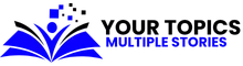 Your Topics Multiple Stories